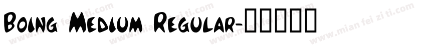 Boing Medium Regular字体转换